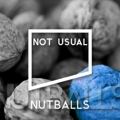 Not Usual - Nutballs (Original Mix) FREE DOWNLOAD
