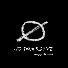 Doepp & Tobi Rech - No Dumbshit