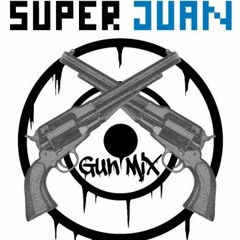 SuperJuan Gun Mix (Original Mix)