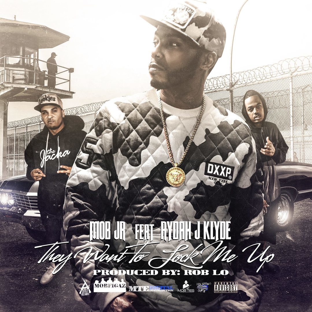 Mob Jr ft. Rydah J Klyde - They Want To Lock Me Up (Prod by Rob Lo) [Thizzler.com Exclusive]