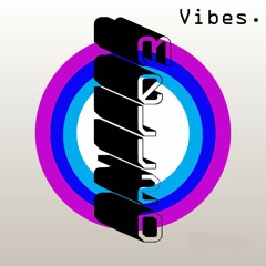 Vibes (Free Download)