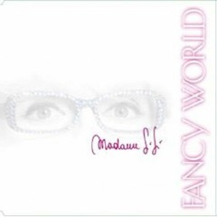 Madame Sisì - Fancy World (Radio Edit)