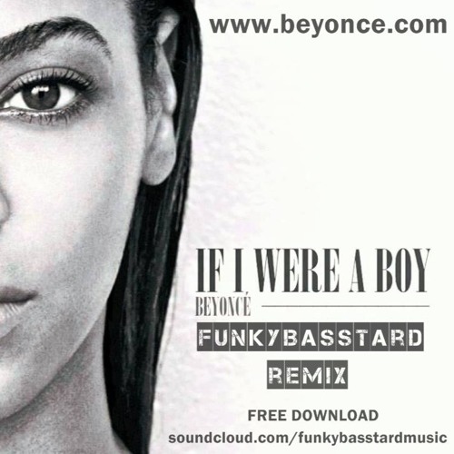 Stream DJ Manu | Listen To DJ Manu - Beyonce - If I Were A Boy.