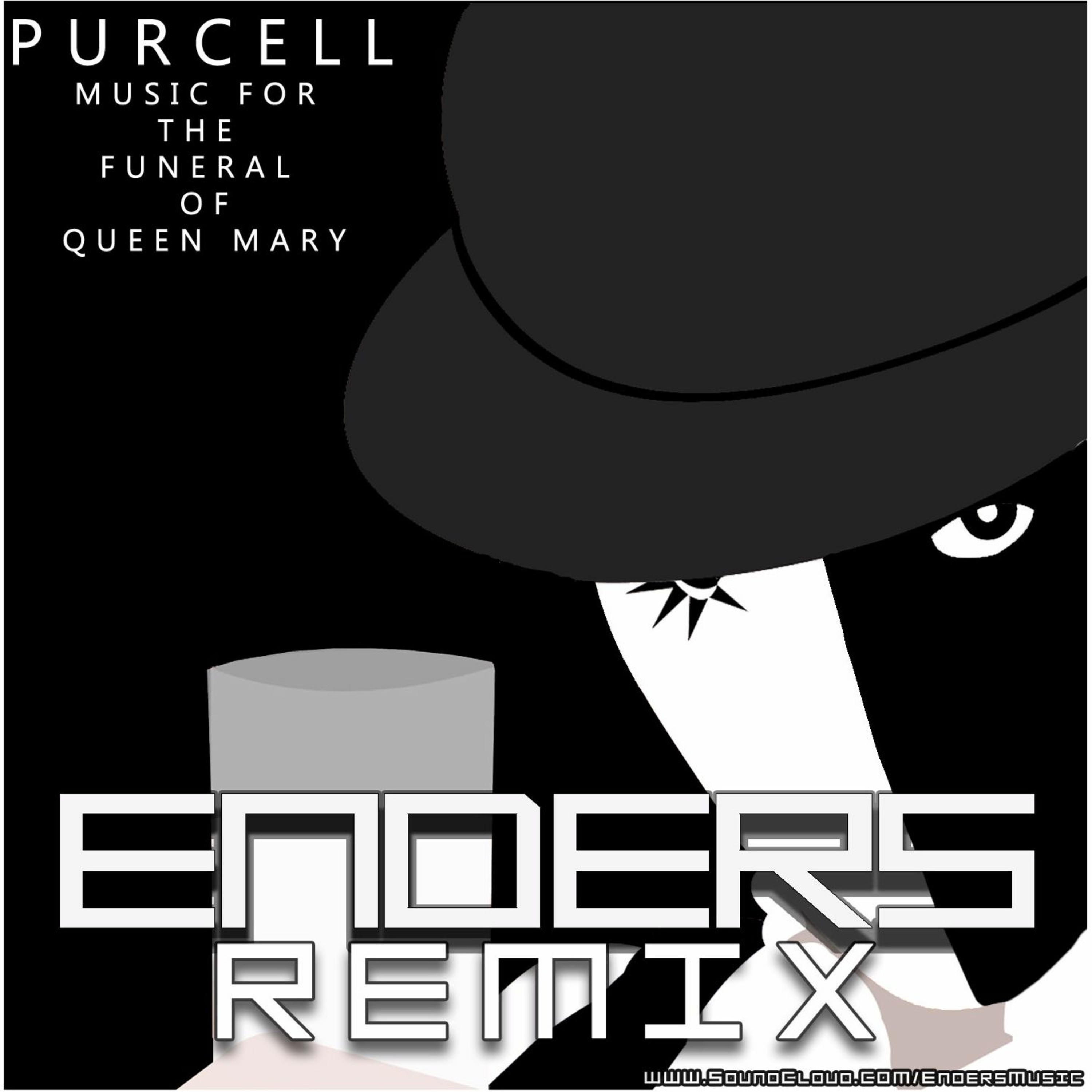 Purcell - March / Music for the funeral of Queen Mary (ENDERS Remix) episode artwork
