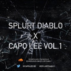 Splurt Diablo X Capo Lee Vol.1