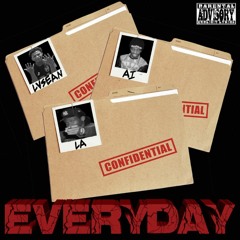 Everyday - LA x Lvsean x A.I