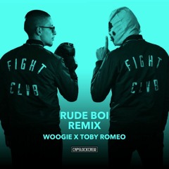 Fight Clvb Ft. Titus - Rude Boi [WOOGIE & Toby Romeo Remix] #CLC