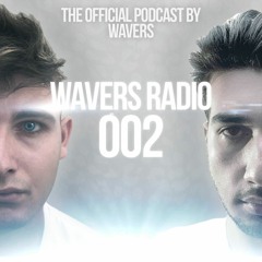 Wavers Radio 002