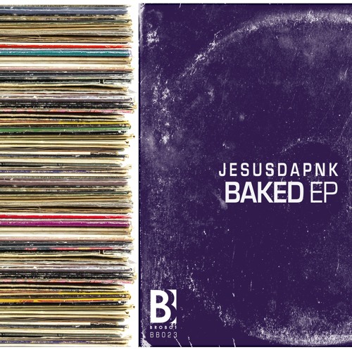 Jesusdapnk - Baked