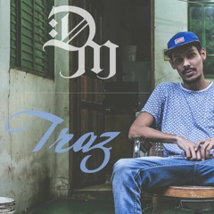 DM - Traz