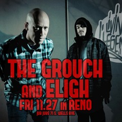 THE GROUCH and ELIGH [Living Legends] live in RENO! "HOW the GROUCH STOLE CHRISTMAS 2015"