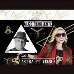 MatiiDj - Algo Pendiente - AstrA Ft Yelsid (Remix)