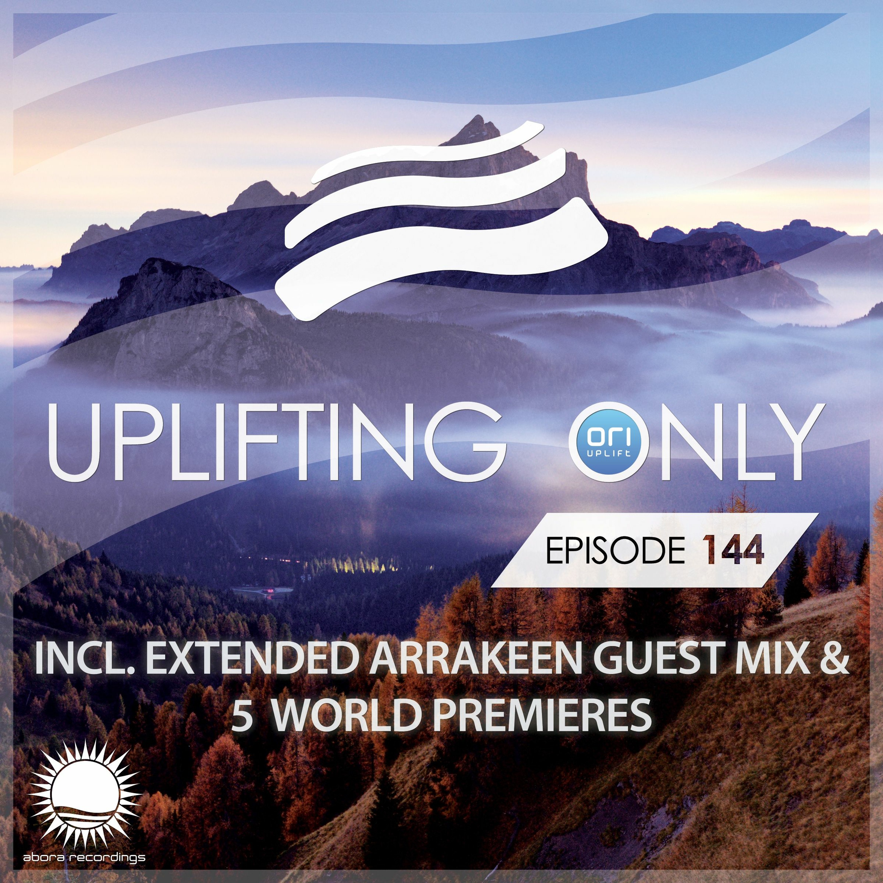 Uplifting Only — The Radio Podcast