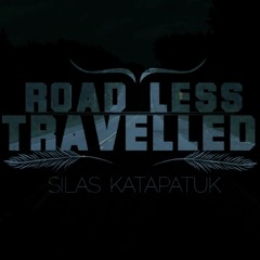 Road Less Travelled (Prod. By Classic Roots)