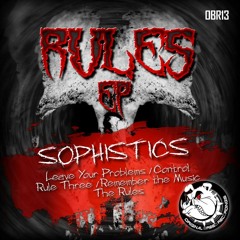 1 - Sophistics - Leave Your Problems (Released 21 - 12 - 15)