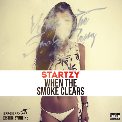 Startzy - When The Smoke Clears