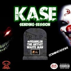 Kase - #Franklin The Waste Man Send