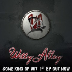 Witty Alley - 02 - Who Do You Think You Are¿