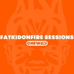 FatKidOnFire Sessions Volume 18 (hosted by Korrupt)