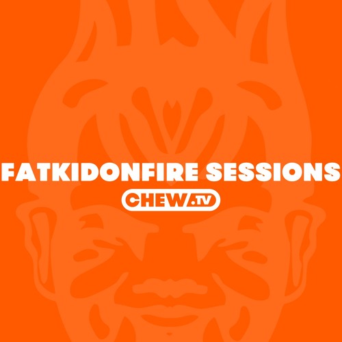 FatKidOnFire Sessions Volume 18 (hosted by Korrupt)