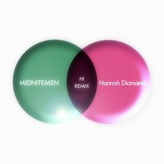 Hannah Diamond - Hi (MIDNITEMEN Remix)
