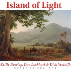 Island of light (with Kellie Rowley and Dan Lockhart)