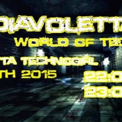 DRDAN Diavoletta World of TECHNO NOV 12 /15