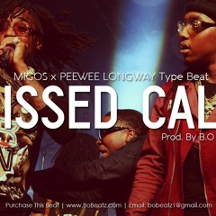 Migos x Peewee Longway Type Beat - Missed Call (Prod. By B.O Beatz)