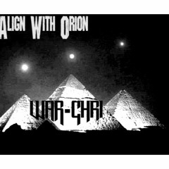 War - Chri - Align With Orion