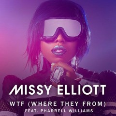 Missy Elliott - WTF [Where They From] ft. Pharrell Williams (SMEΛRCΛSE Trap Remix)