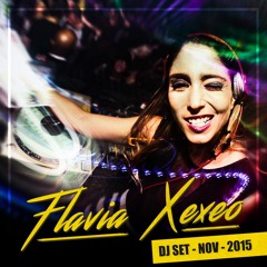 DJSETFlaviaXexeo_Nov2015