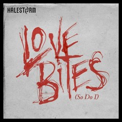 Halestorm - Love Bites (So Do I)(Instrumental)
