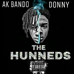 AK Bando - The Hunneds Ft. Donny(Prod. By AK Bando)