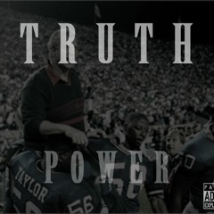 Truth- "Power"