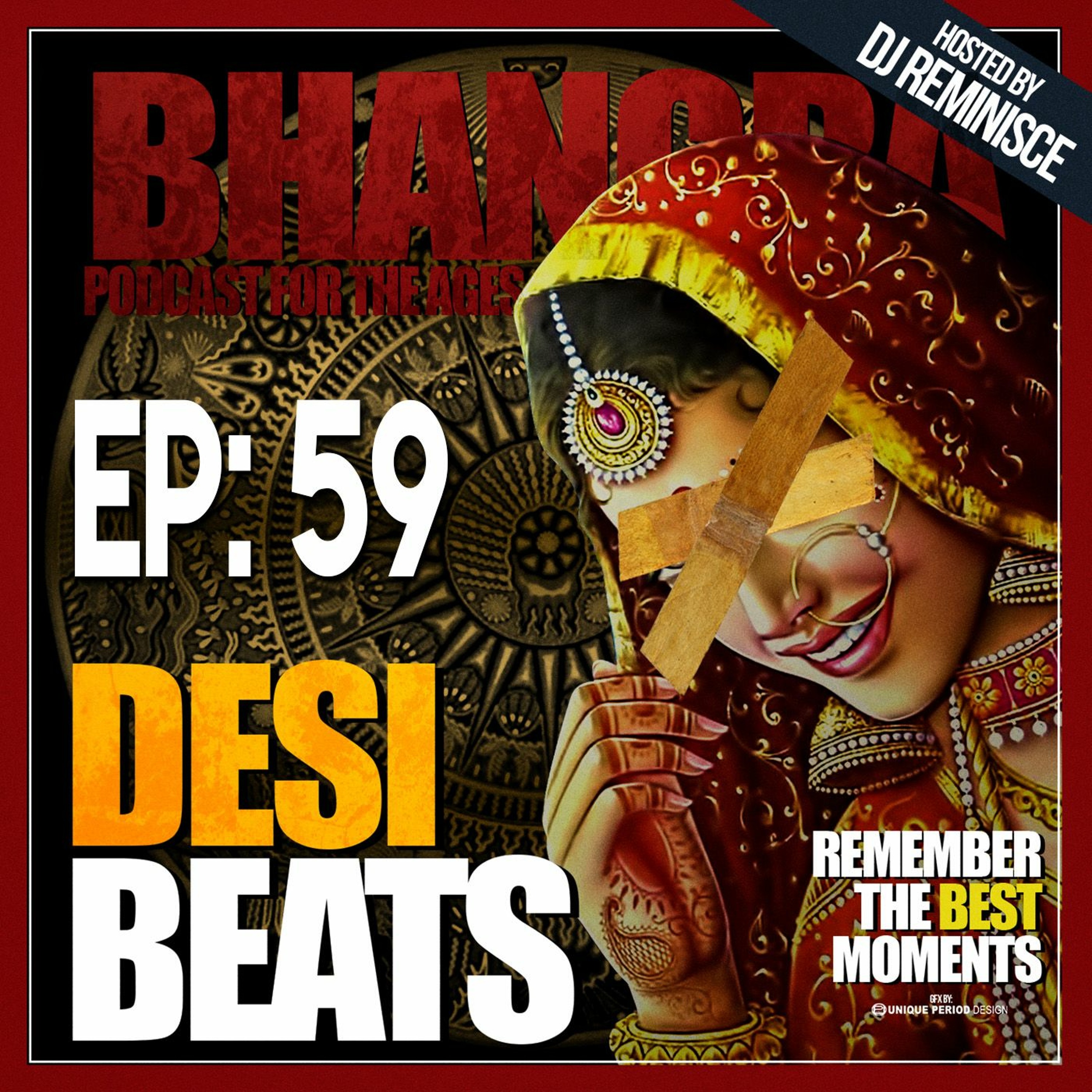 Desi Beats with DJ Reminisce