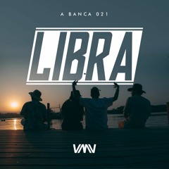 A Banca 021 - Libra
