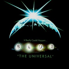 Blur - The Universal