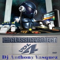 The Classic Project Vol. 4; Sounds in New York - Dj AVasquez