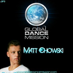 Global Dance Mission 319 (Matt Chowski)