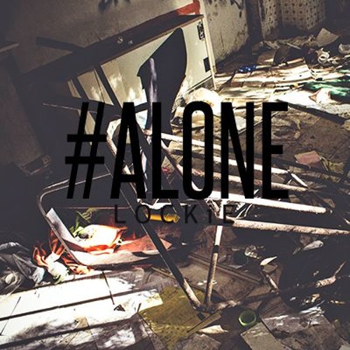 Alone - Lockie ( Prod. by C h j u l j n h )