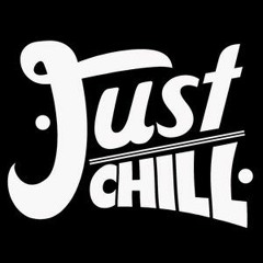 Just Chill (Prod. Rob Era & AzBeats)