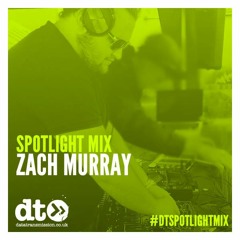 Spotlight Mix: Zach Murray
