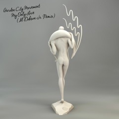 Garden CIty Movement - My Only Love (Al Dobson Jr Remix)