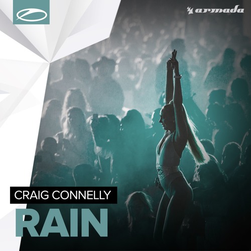 Craig Connelly - Rain [A State Of Trance 740] [OUT NOW]