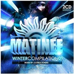Matinee Group Compilation Winter 2009