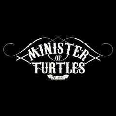 Changes - Minister Of Turtles