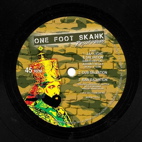 DAIRY DUB FT ASHANTI SELAH - JAH LIGHT N SALVATION + DUB 1 + DUB 2