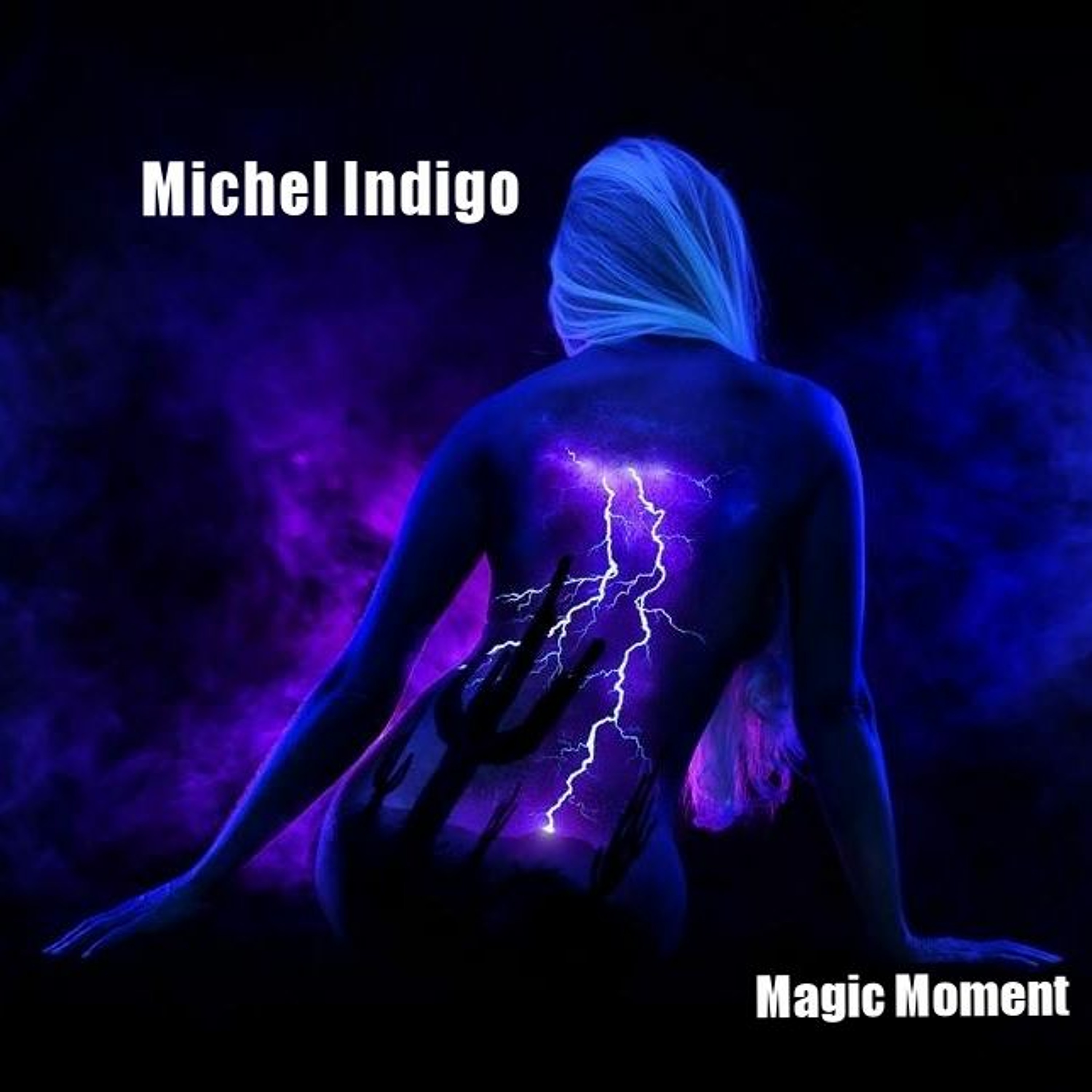 Michel Indigo - Magic Moment episode artwork