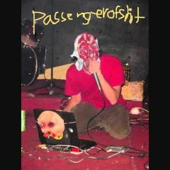 Passenger Of Shit - De Volgende Keer Lik Ik Je Honds Anus