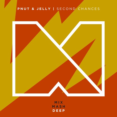 Pnut & jelly - Second Chances [PREVIEW]